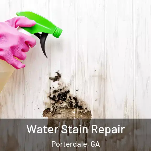  Water Stain Repair Porterdale, GA